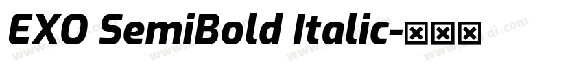 EXO SemiBold Italic字体转换